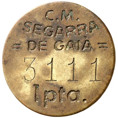 1 Peseta Segarra de Gaia; brass ND front