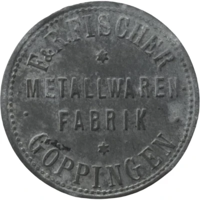 1 Pfennig - Göppingen (F. and R. Fischer Metallwarenfabrik) ND front