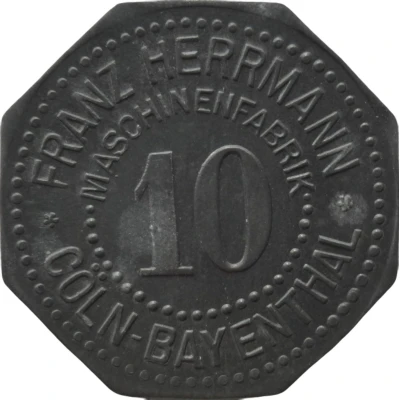 10 Pfennigs - Cöln-Bayenthal (Franz Herrmann Maschinenfabrik) ND front