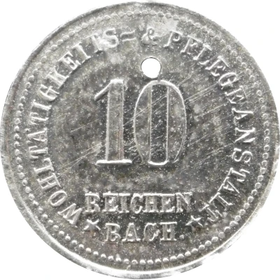 10 Pfennigs - Reichenbach (Wohltätigkeits and Pflegeanstalt) ND front