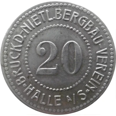 20 Pfennigs - Halle (Bruckd.-Nietl. Bergbau Verein) ND front