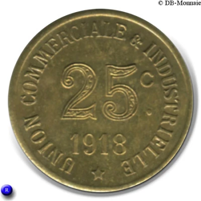 25 Centimes - Union Commerciale Industrielle - Annonay [07] Brass back