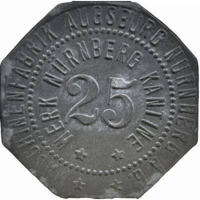 25 Pfennigs - Augsburg (Maschinenfabrik Augsburg-Nürnberg) ND front