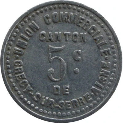 5 Centimes - Union Commerciale - Crecy-sur-Serre [02] ND front