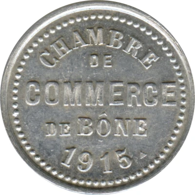 5 Centimes with date; Bône Chamber of Commerce front