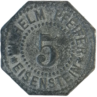 5 Pfennigs - Eisenstein (Wilhelm Pfeifer) ND front