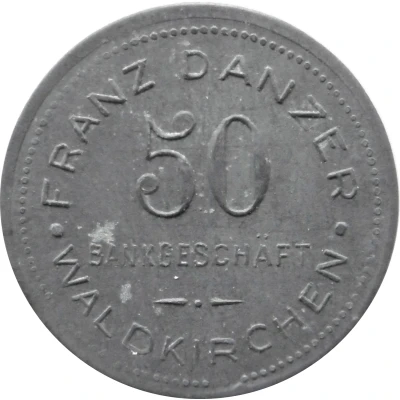 50 Pfennigs - Waldkirchen (Franz Danzer Bankgeschäft) ND front